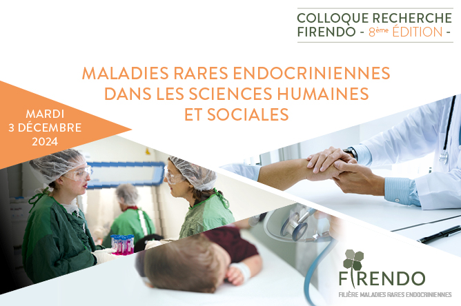 Visuel définitif du Colloque Recherche 2024 FIRENDO : " Comprendre et Soutenir : Répercussions Psychosociales des Maladies Rares Endocriniennes"